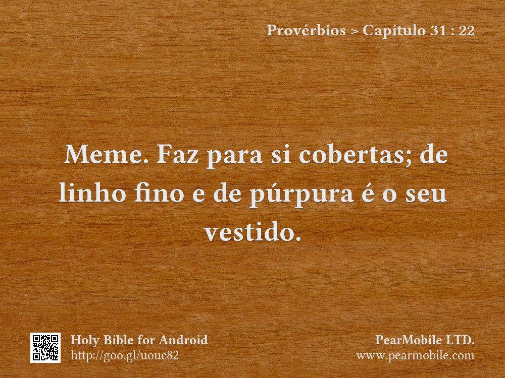 Provérbios, Capítulo 31:22